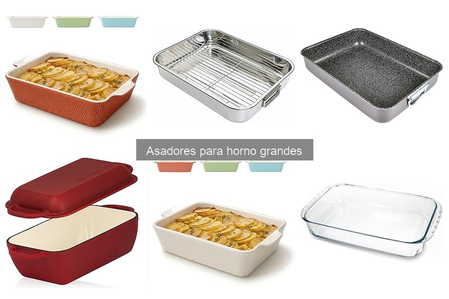 Asador para horno grande: ¿Qué es y cómo usarlo?