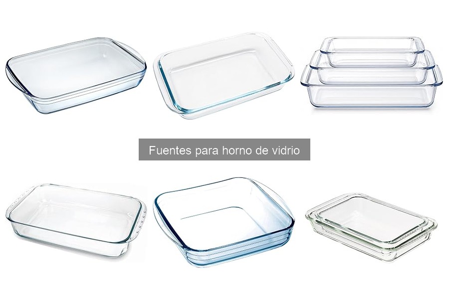Cómo elegir la mejor fuente para horno de vidrio