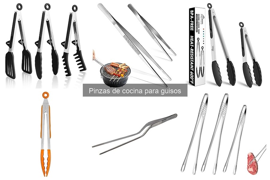 Cómo elegir las mejores pinzas de cocina para guisos