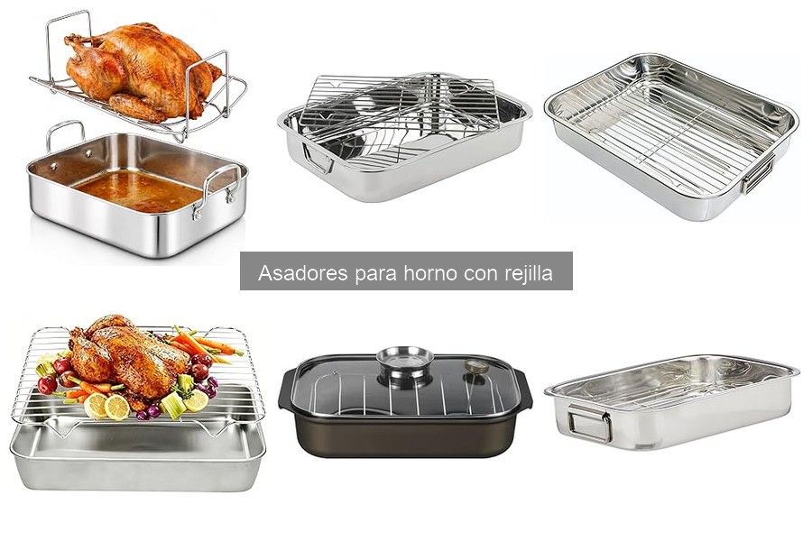 Cómo elegir un asador para horno con rejilla ideal