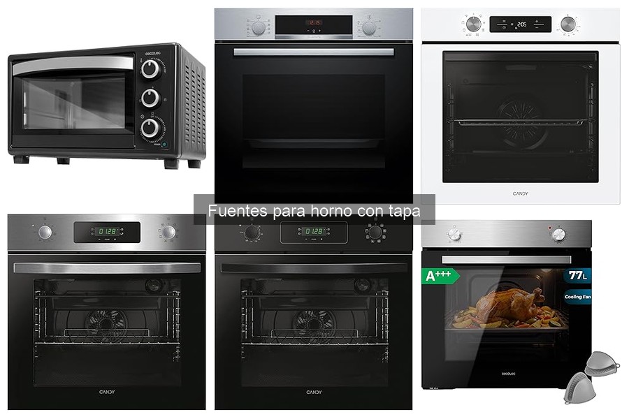 Comparativa de Fuentes para Horno con Tapa: Mejores Marcas