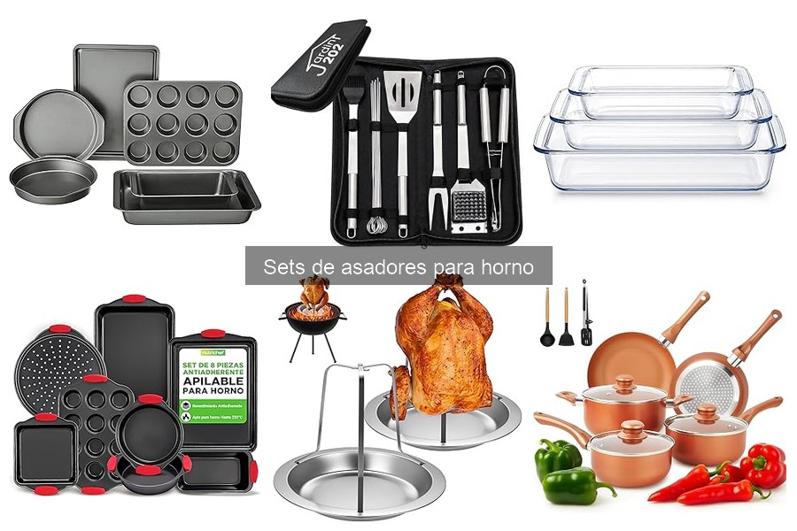 Comparativa de materiales en sets de asadores para horno