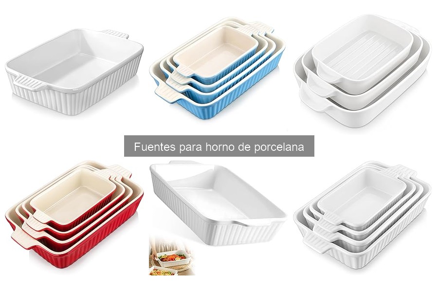 Dónde comprar fuentes de horno de porcelana a buen precio