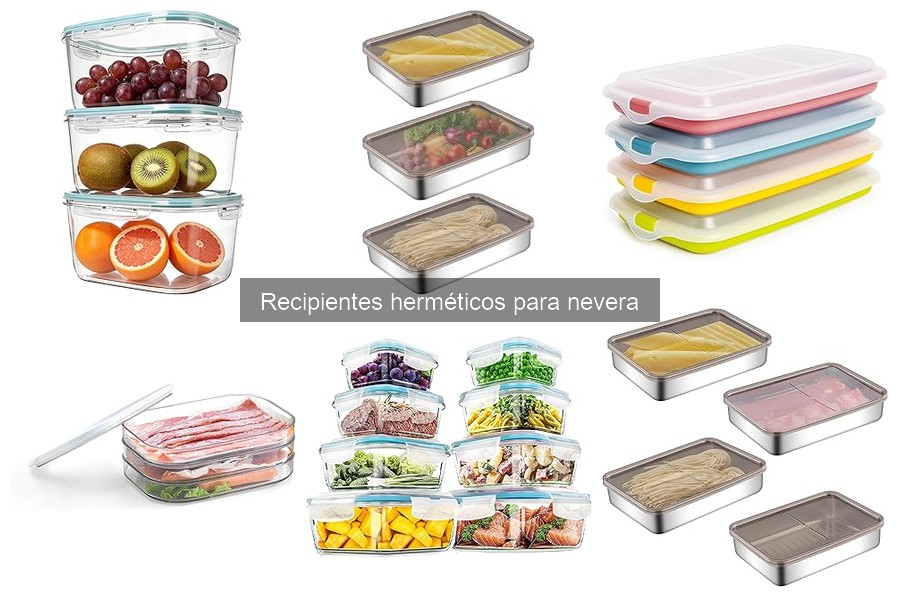 Dónde comprar recipientes herméticos para nevera a buen precio