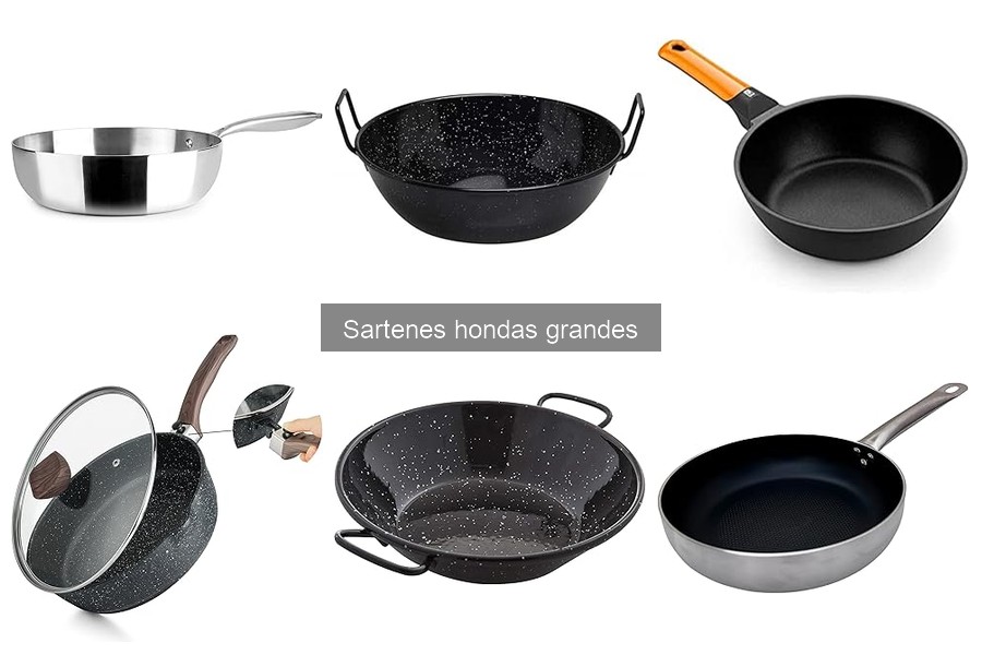 Dónde comprar sartenes hondas grandes al mejor precio