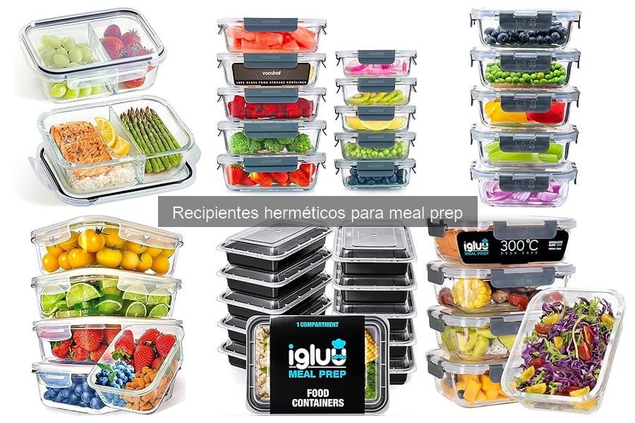 Errores comunes al usar recipientes herméticos para meal prep