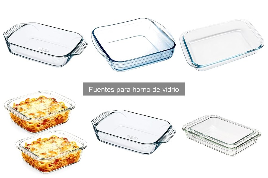 Fuentes para horno de vidrio baratas: dónde comprarlas