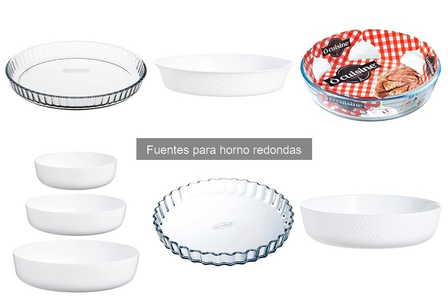 Fuentes redondas para horno: ¿se pueden usar en microondas?