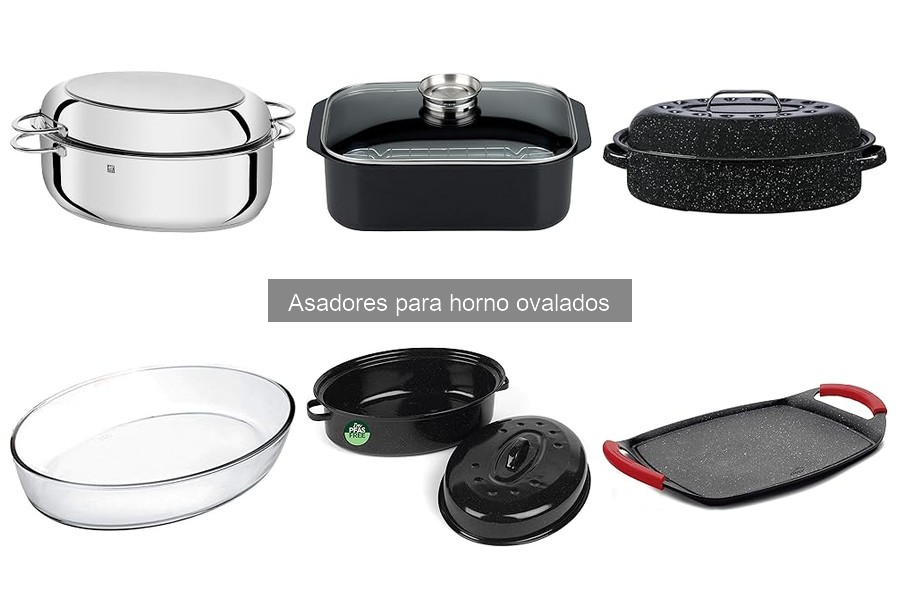Historia y evolución del asador ovalado para horno