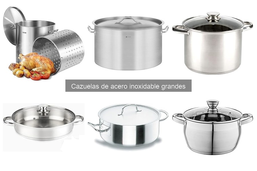 Mantenimiento y limpieza de cazuelas de acero inoxidable grandes