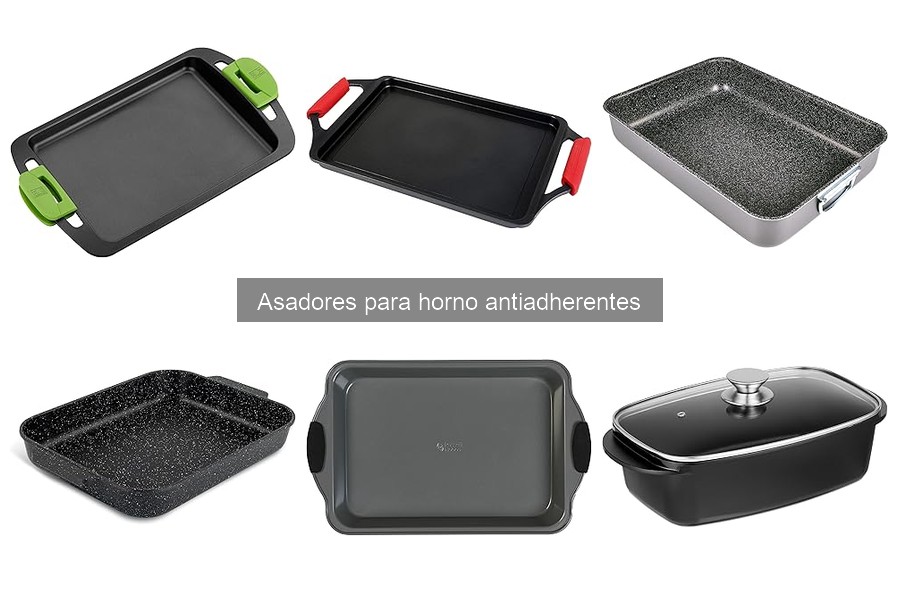 Mejores asadores antiadherentes para horno en 2023