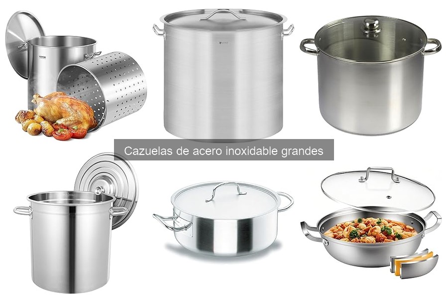 Mejores cazuelas de acero inoxidable grandes para familias