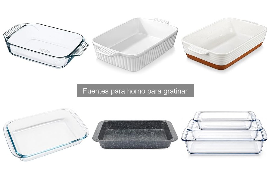 Mejores marcas de fuentes para horno: comparativa 2023