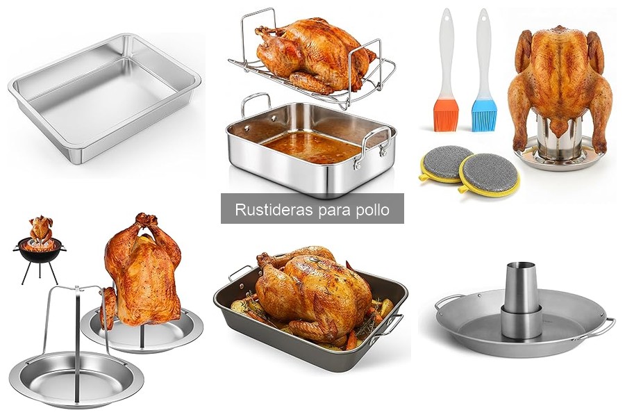 Opiniones sobre rustideras para pollo: ¿Cuál elegir?