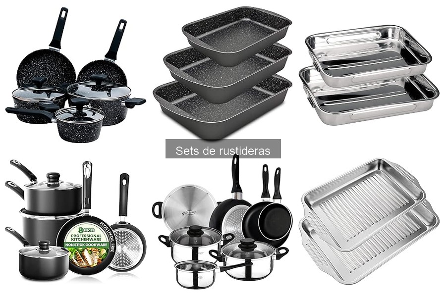 Precio promedio de sets de rustideras: ¿cuánto gastar?