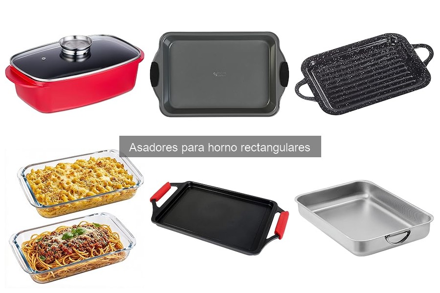 Problemas comunes con asadores para horno rectangulares