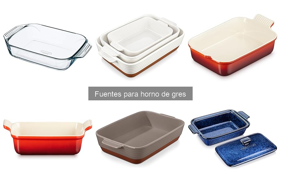 Tamaños y formas de fuentes para horno de gres