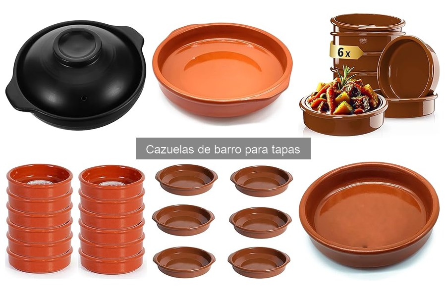 Ventajas de las Cazuelas de Barro para Tapas